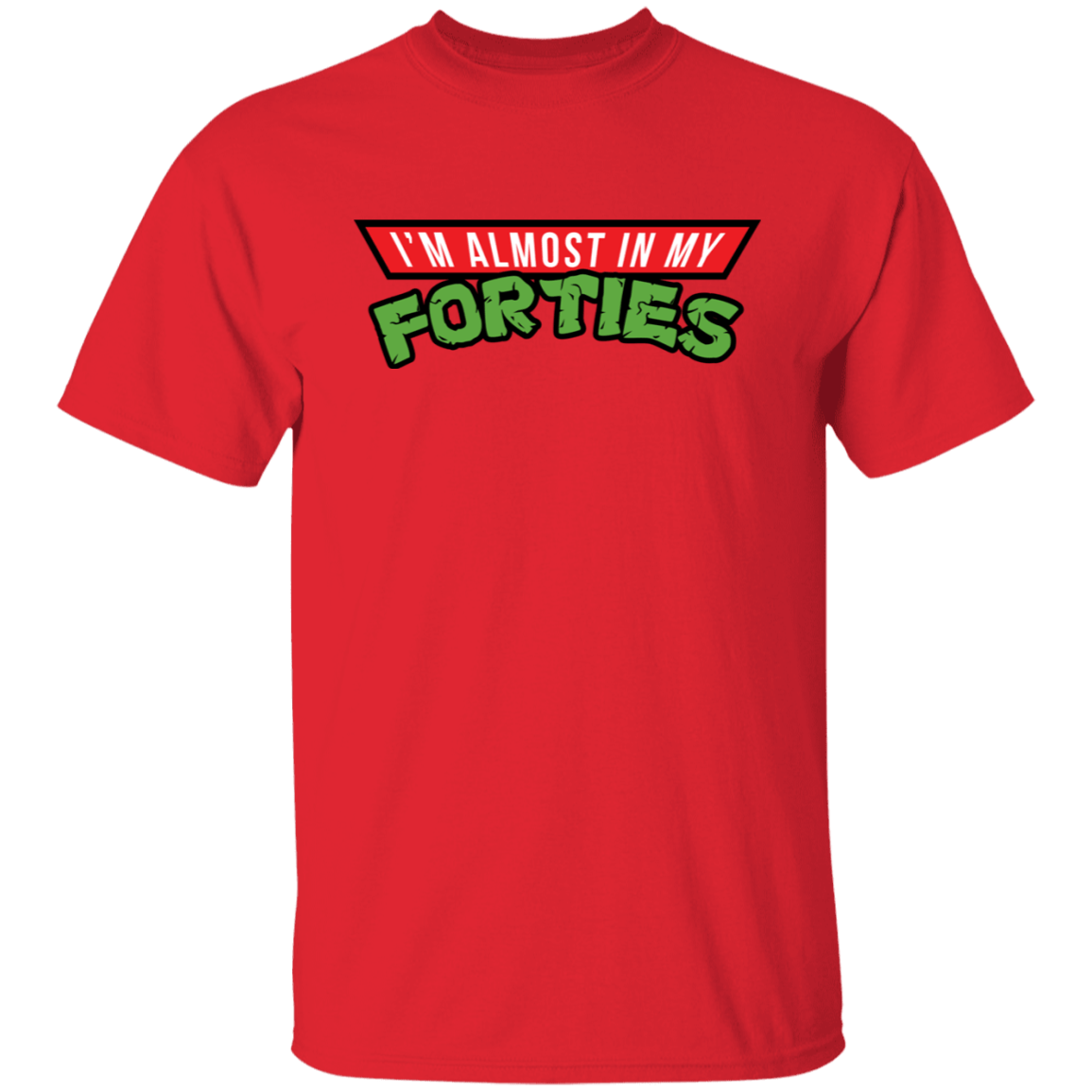 T-Shirts Red / S Almost 40 T-Shirt