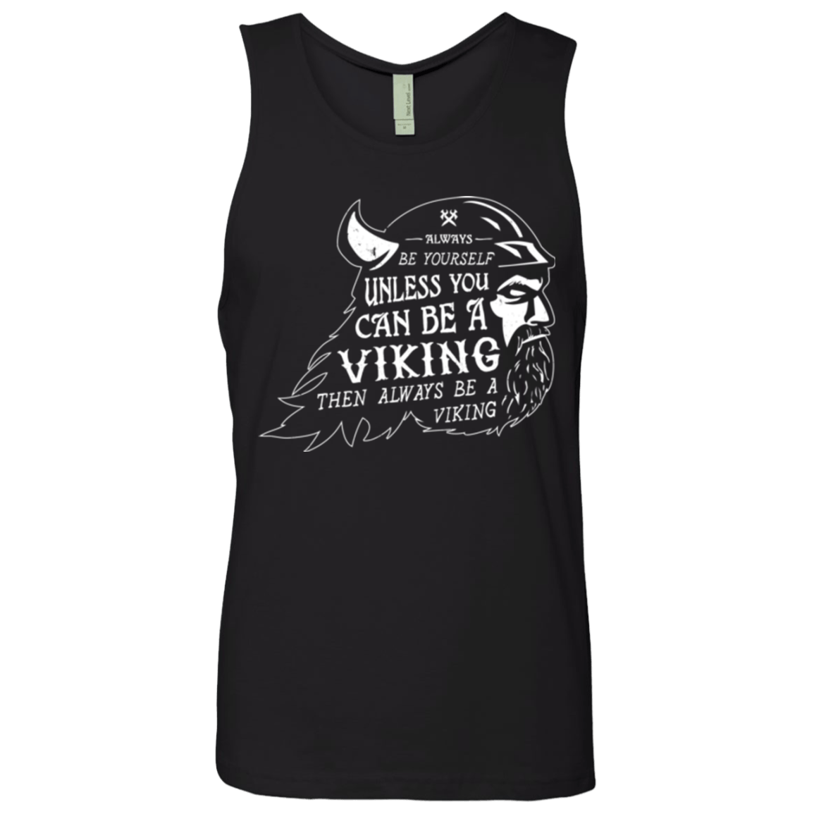 T-Shirts Black / Small Always Be a Viking Men's Premium Tank Top