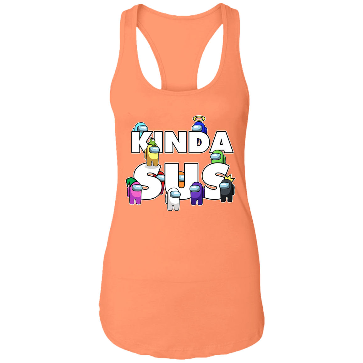 T-Shirts Light Orange / X-Small Among us Kinda Sus Ladies Ideal Racerback Tank
