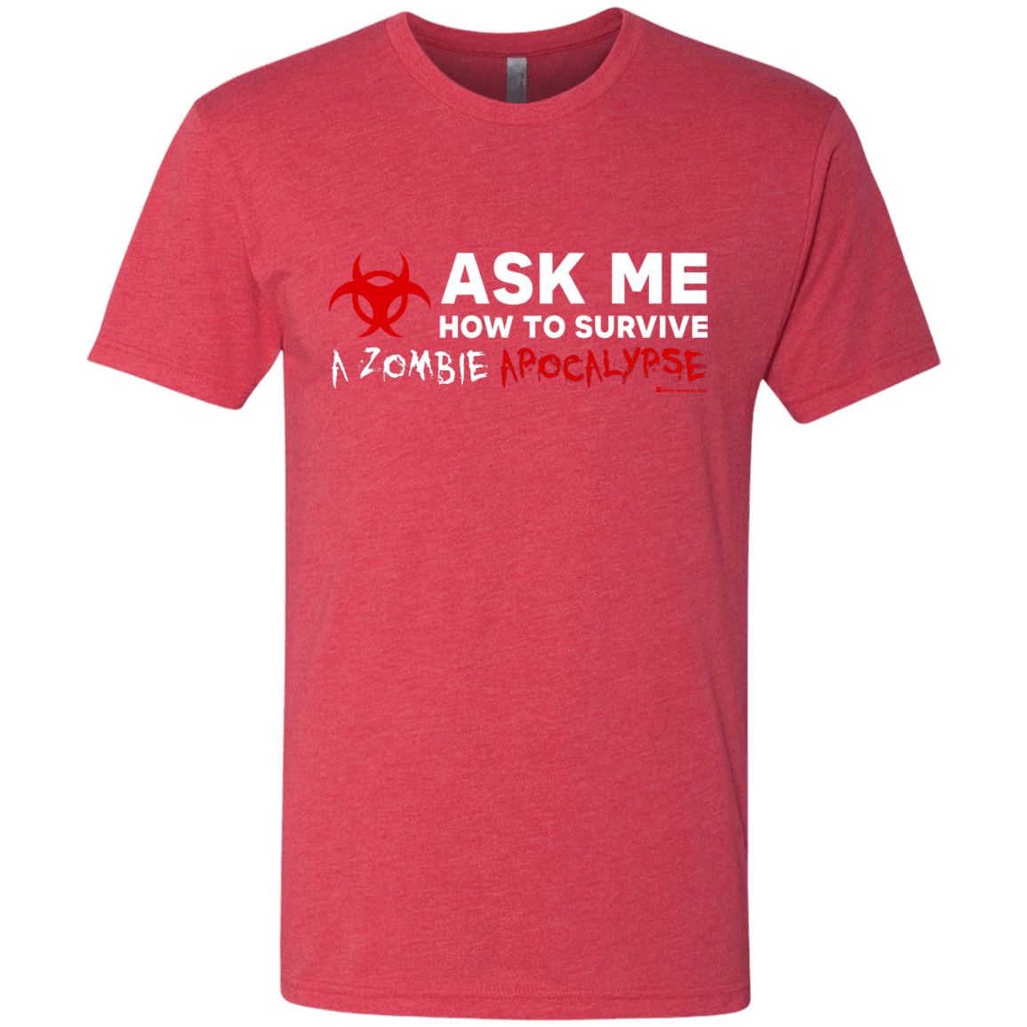 T-Shirts Vintage Red / Small Ask Me How To Survive A Zombie Apocalypse Men's Triblend T-Shirt
