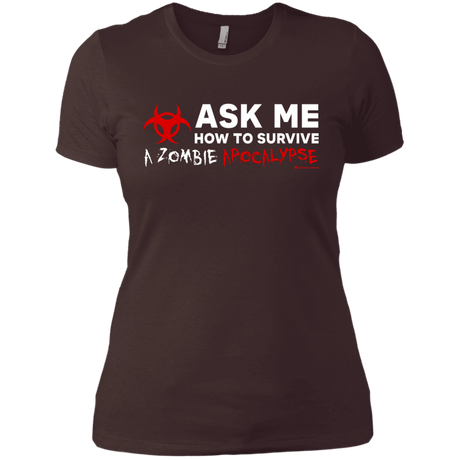 T-Shirts Dark Chocolate / X-Small Ask Me How To Survive A Zombie Apocalypse Women's Premium T-Shirt