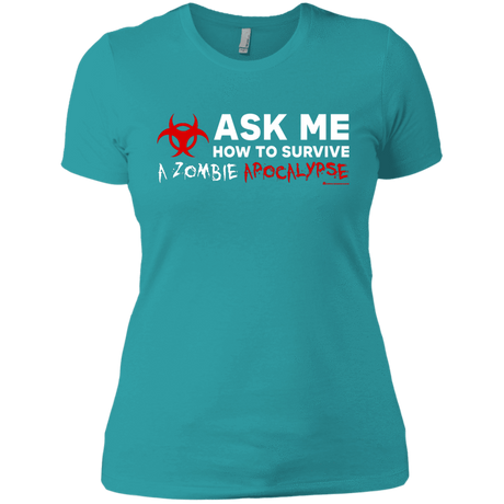 T-Shirts Tahiti Blue / X-Small Ask Me How To Survive A Zombie Apocalypse Women's Premium T-Shirt