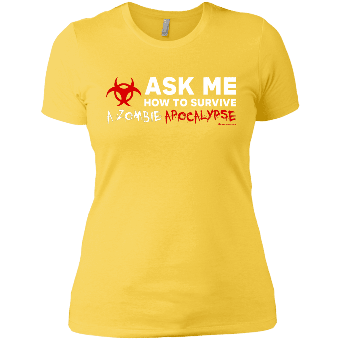 T-Shirts Vibrant Yellow / X-Small Ask Me How To Survive A Zombie Apocalypse Women's Premium T-Shirt