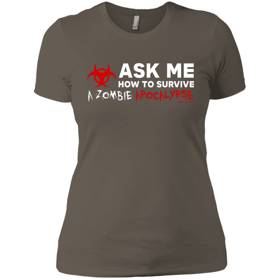 T-Shirts Warm Grey / X-Small Ask Me How To Survive A Zombie Apocalypse Women's Premium T-Shirt