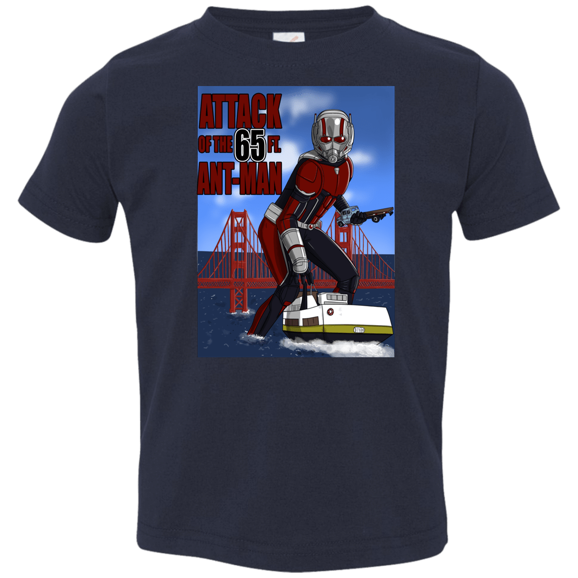 T-Shirts Navy / 2T Attack of the 65 ft. Ant-Man Toddler Premium T-Shirt