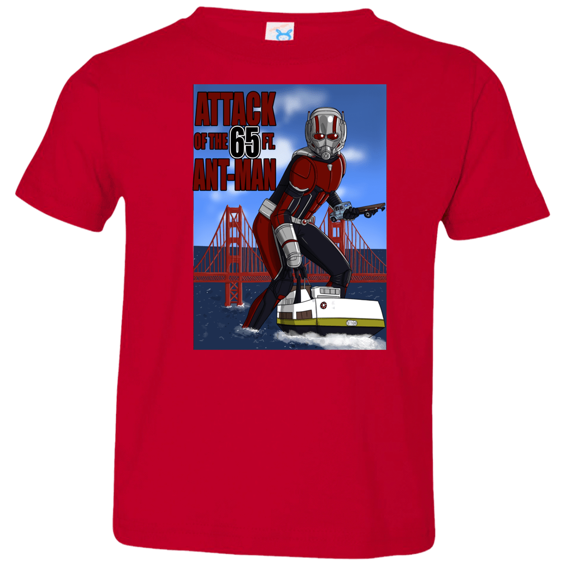 T-Shirts Red / 2T Attack of the 65 ft. Ant-Man Toddler Premium T-Shirt