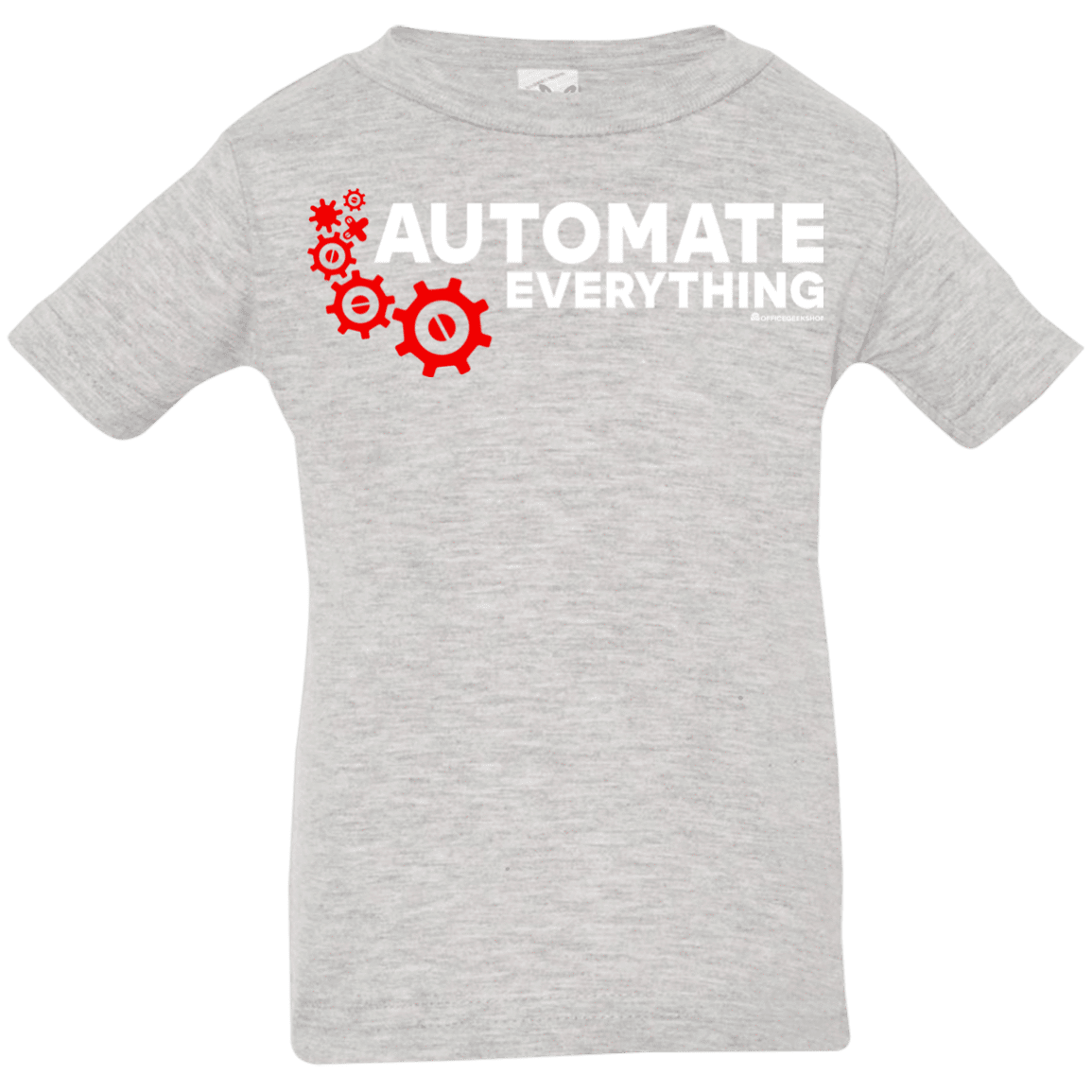 T-Shirts Heather Grey / 6 Months Automate Everything Infant Premium T-Shirt