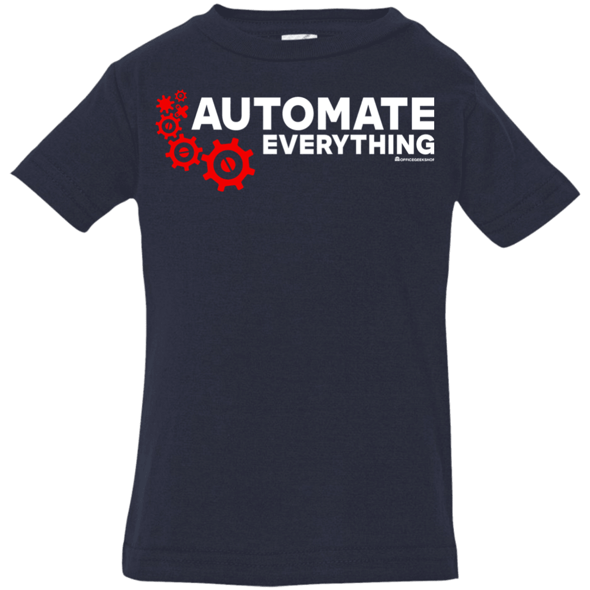T-Shirts Navy / 6 Months Automate Everything Infant Premium T-Shirt