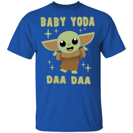 T-Shirts Royal / S Baby Yoda Daa Daa T-Shirt