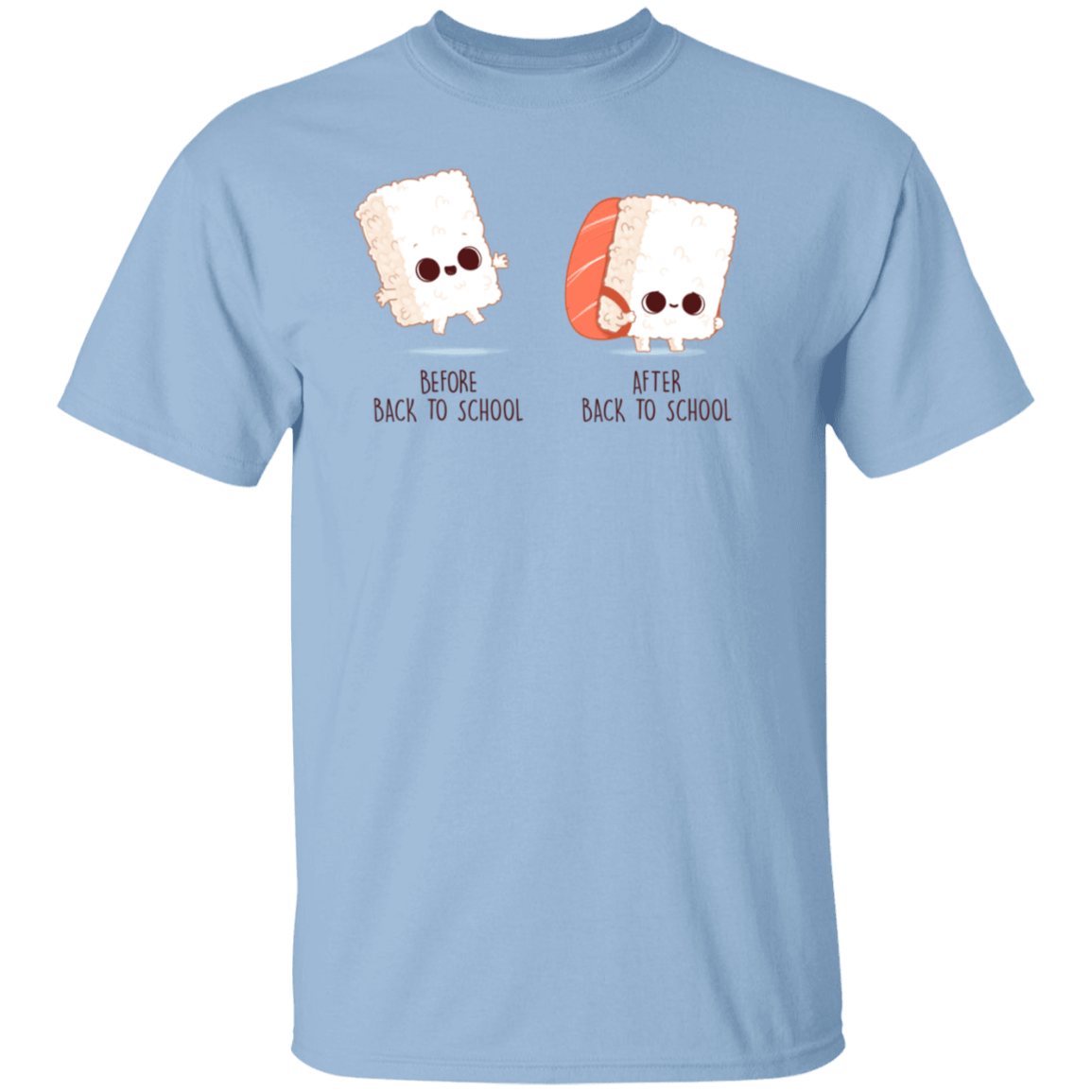 T-Shirts Light Blue / S Back To School Sushi T-Shirt