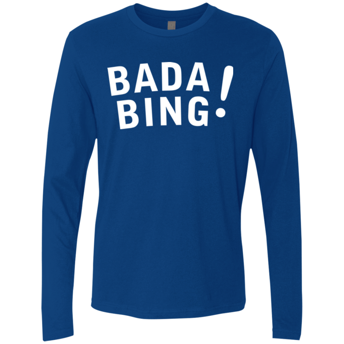 T-Shirts Royal / Small Bada bing Men's Premium Long Sleeve