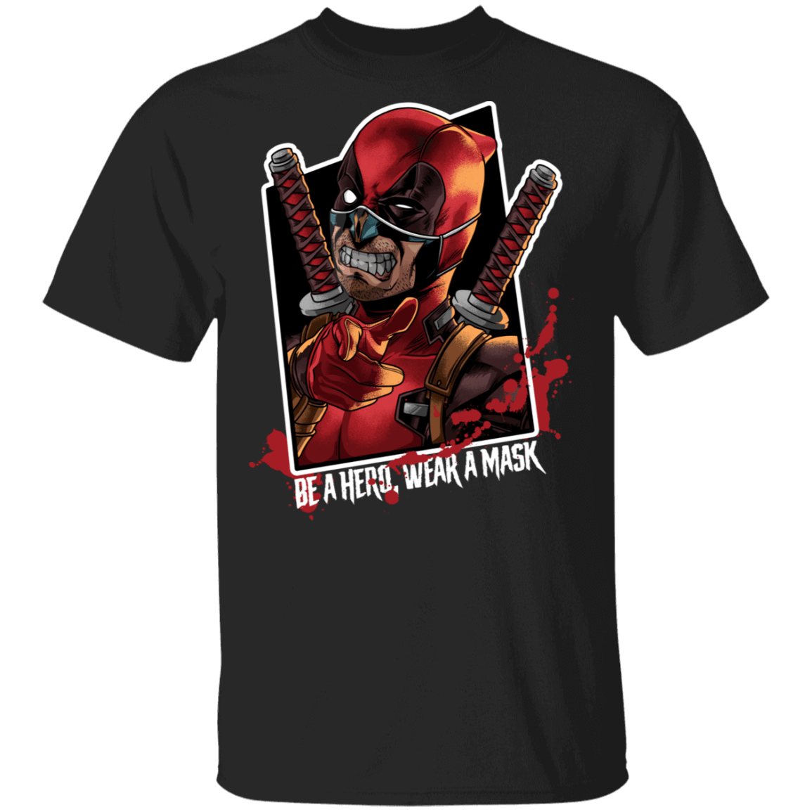 Be A Hero, Wear A Mask T-Shirt