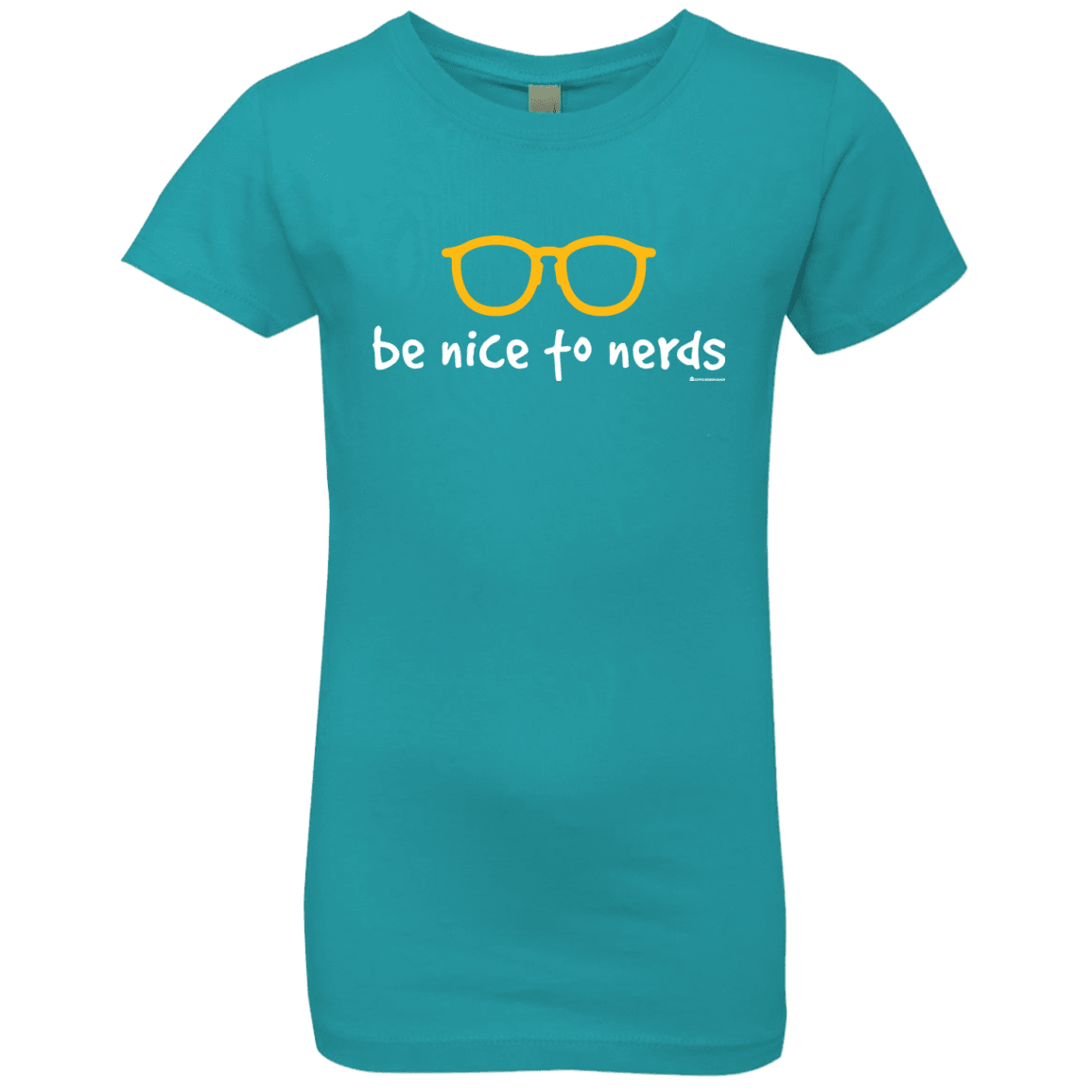 T-Shirts Tahiti Blue / YXS Be Nice To Nerds Girls Premium T-Shirt