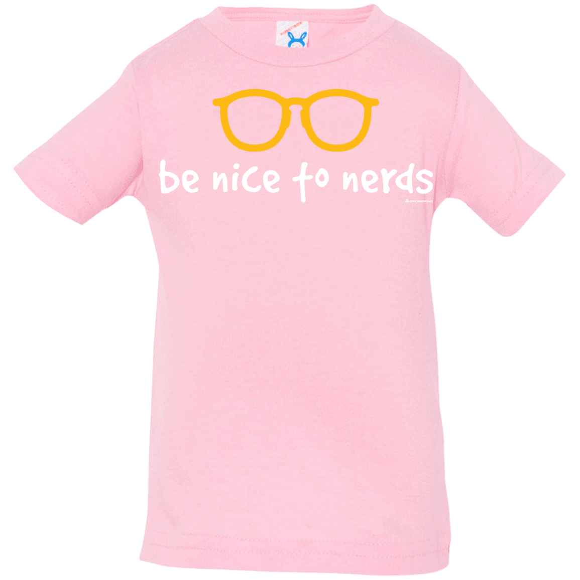 T-Shirts Pink / 6 Months Be Nice To Nerds Infant Premium T-Shirt