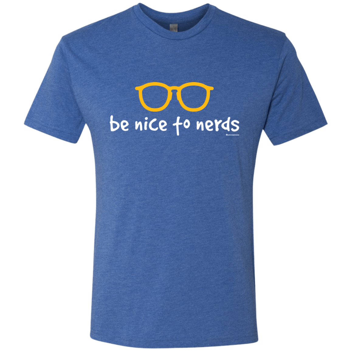 T-Shirts Vintage Royal / Small Be Nice To Nerds Men's Triblend T-Shirt