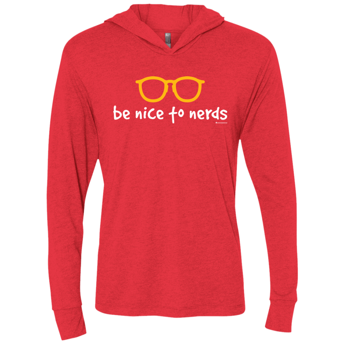 T-Shirts Vintage Red / X-Small Be Nice To Nerds Triblend Long Sleeve Hoodie Tee