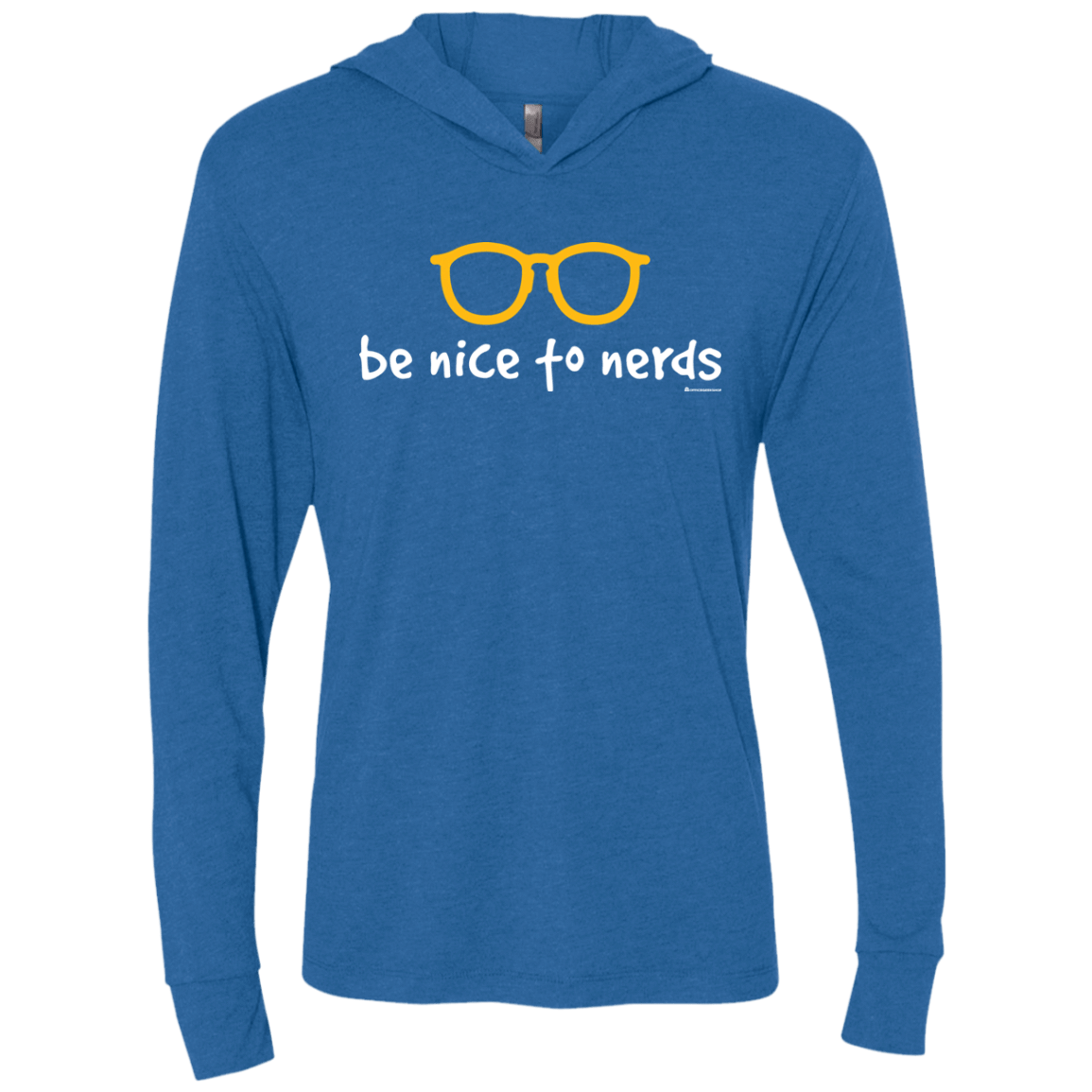 T-Shirts Vintage Royal / X-Small Be Nice To Nerds Triblend Long Sleeve Hoodie Tee