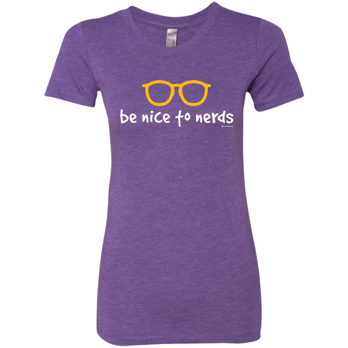 T-Shirts Purple Rush / Small Be Nice To Nerds Women's Triblend T-Shirt