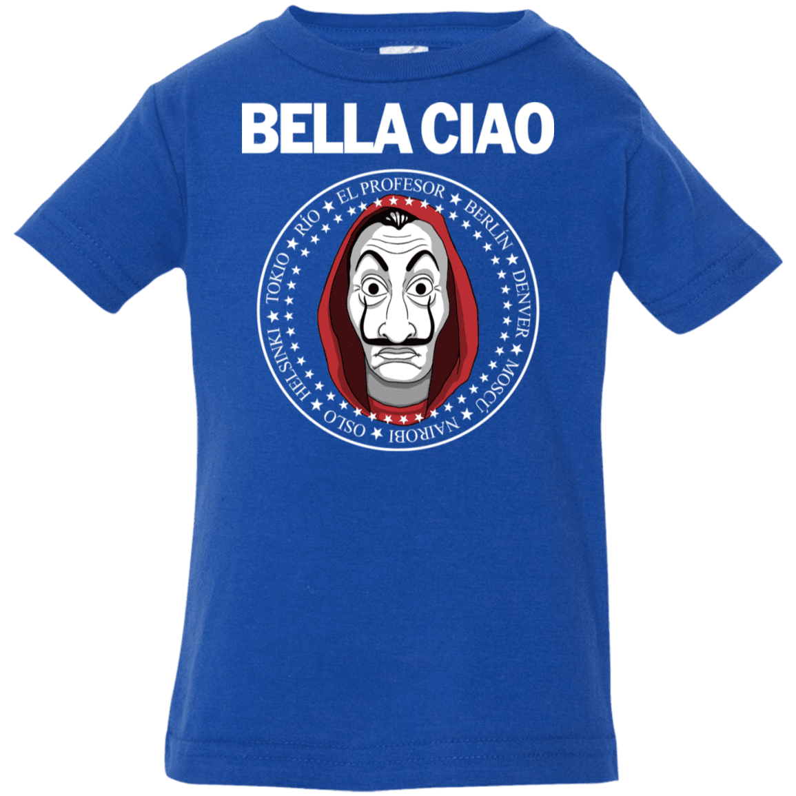T-Shirts Royal / 6 Months Bella Ciao Infant Premium T-Shirt