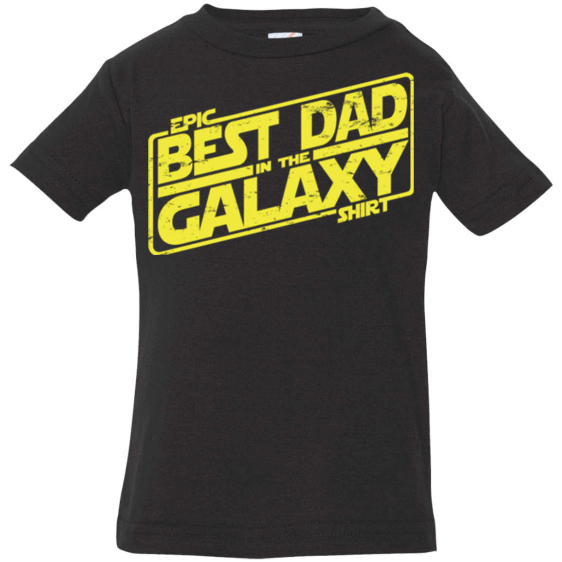 T-Shirts Black / 6 Months Best Dad in the Galaxy Infant PremiumT-Shirt