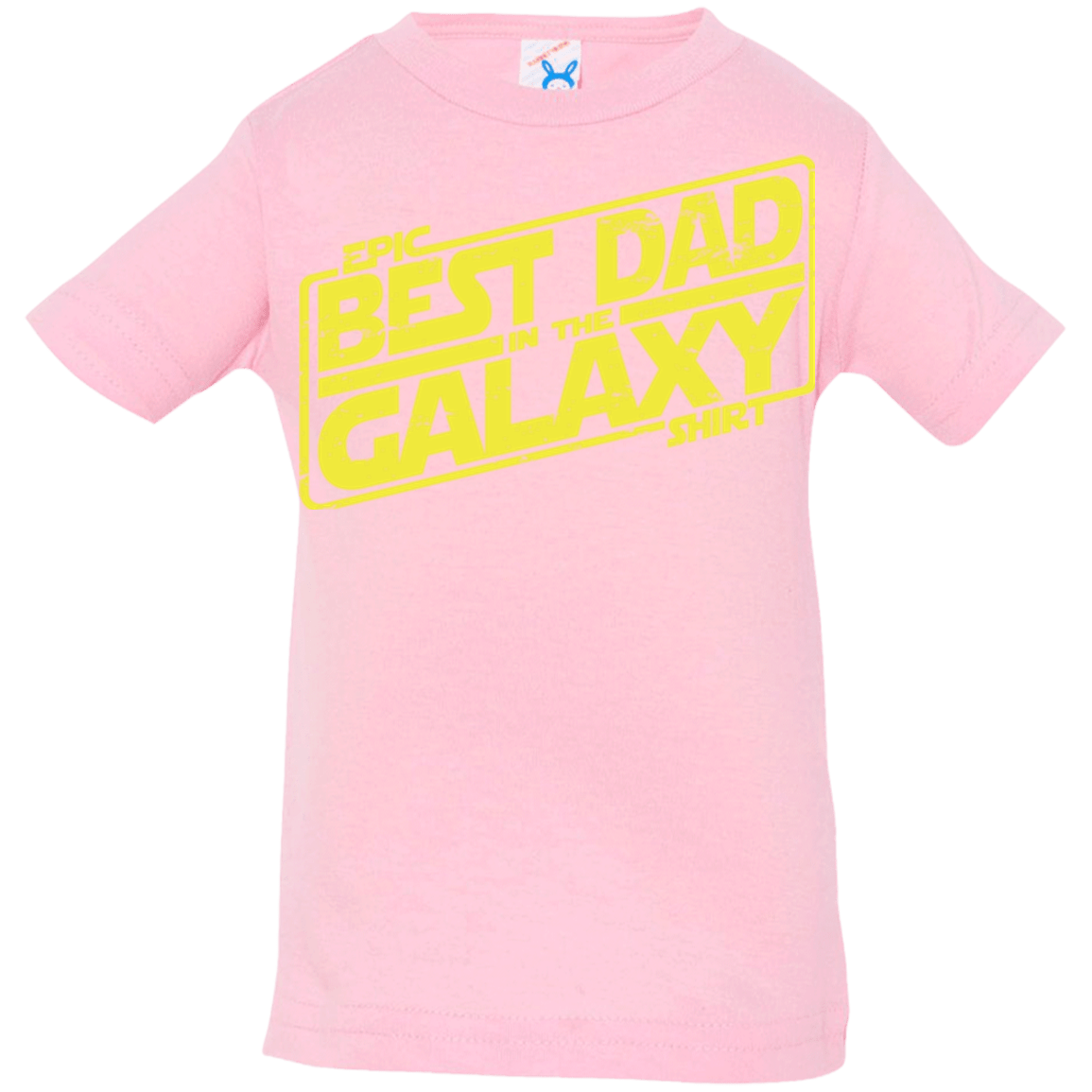 T-Shirts Pink / 6 Months Best Dad in the Galaxy Infant PremiumT-Shirt