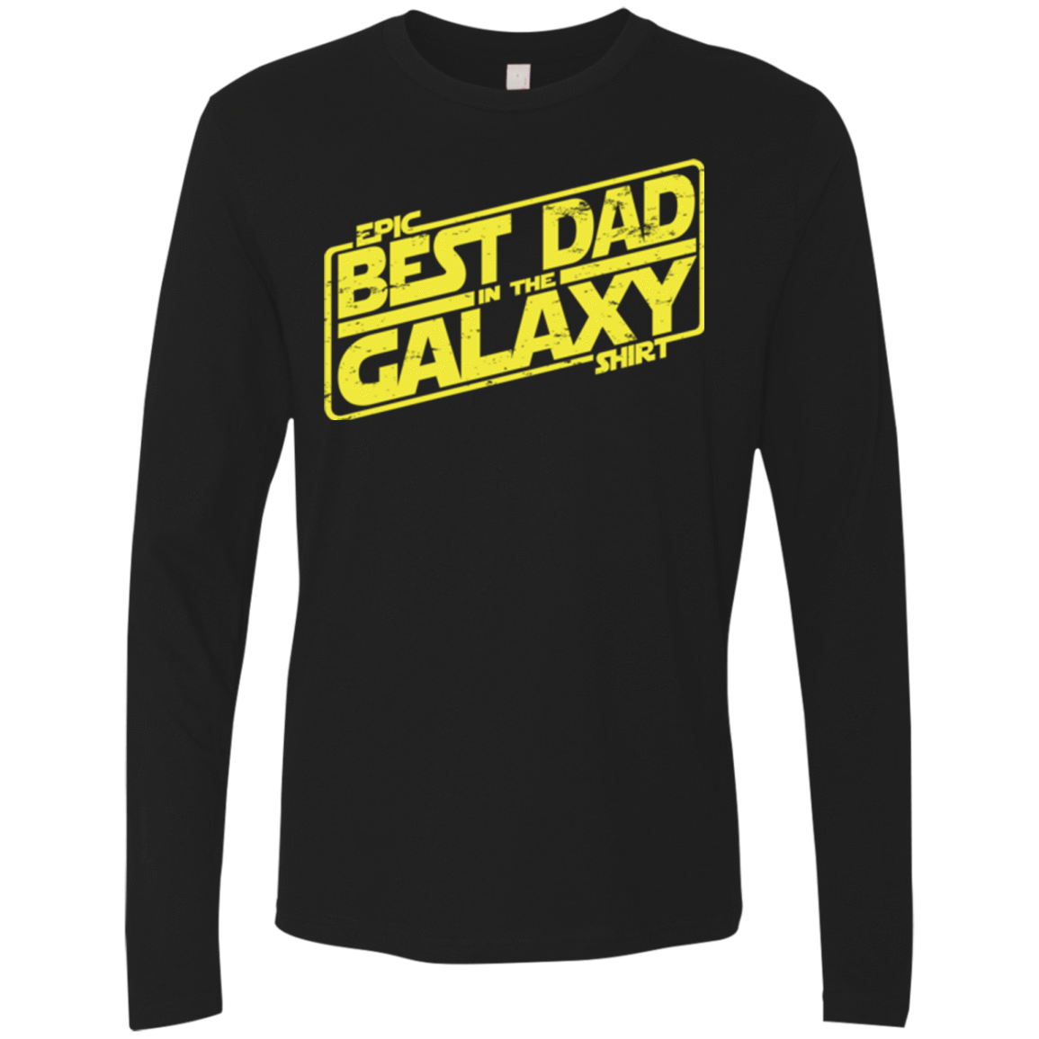 T-Shirts Black / Small Best Dad in the Galaxy Men's Premium Long Sleeve