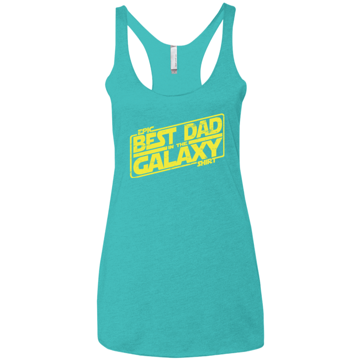 T-Shirts Tahiti Blue / X-Small Best Dad in the Galaxy Women's Triblend Racerback Tank