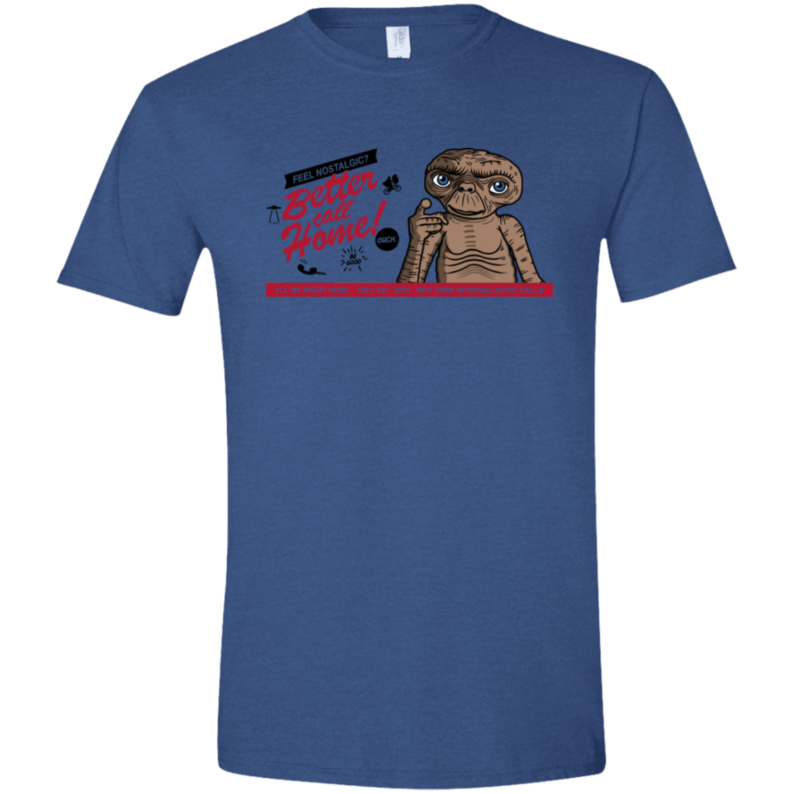 T-Shirts Heather Royal / X-Small Better Call Home Men's Semi-Fitted Softstyle