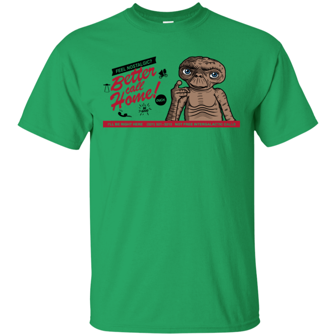 T-Shirts Irish Green / S Better Call Home T-Shirt