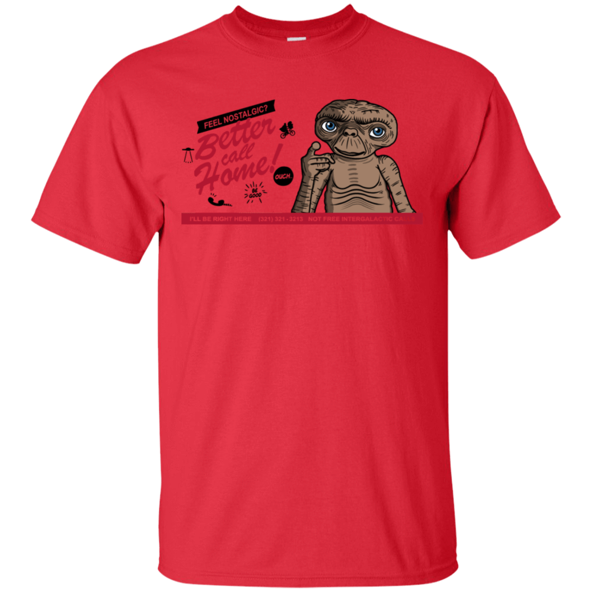 T-Shirts Red / S Better Call Home T-Shirt