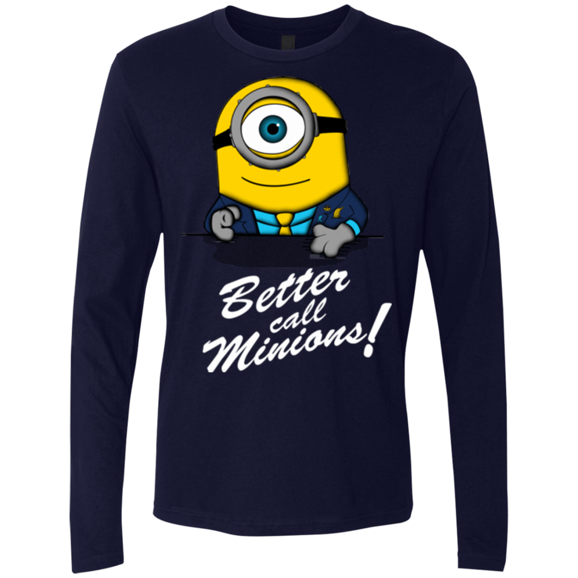 T-Shirts Midnight Navy / Small Better Call Minons Men's Premium Long Sleeve
