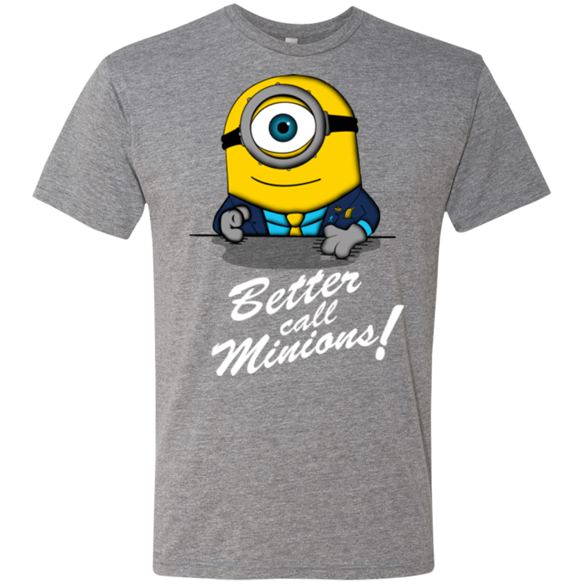 T-Shirts Premium Heather / Small Better Call Minons Men's Triblend T-Shirt