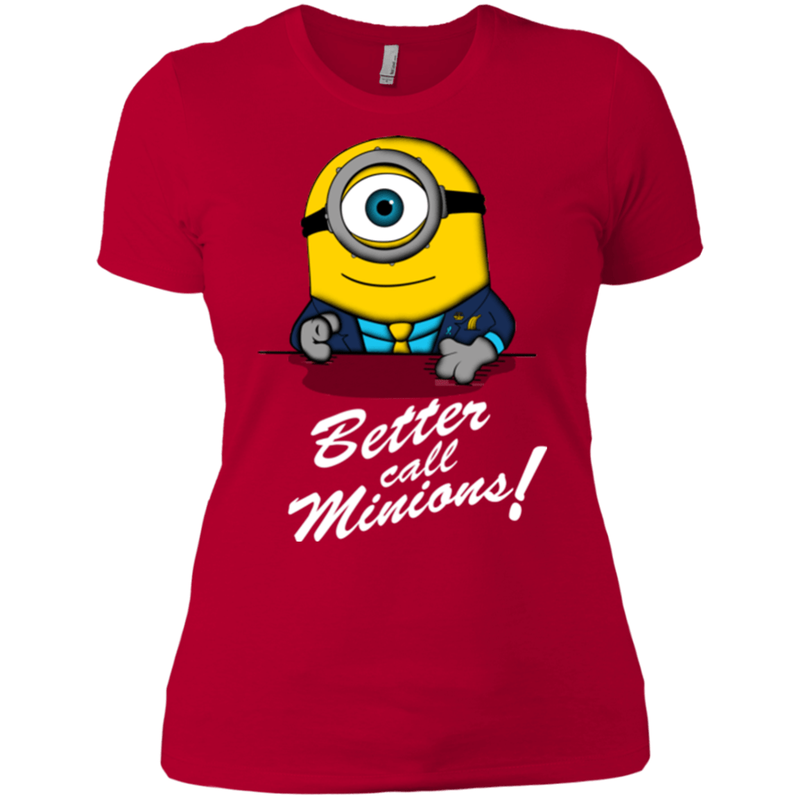 T-Shirts Red / X-Small Better Call Minons Women's Premium T-Shirt