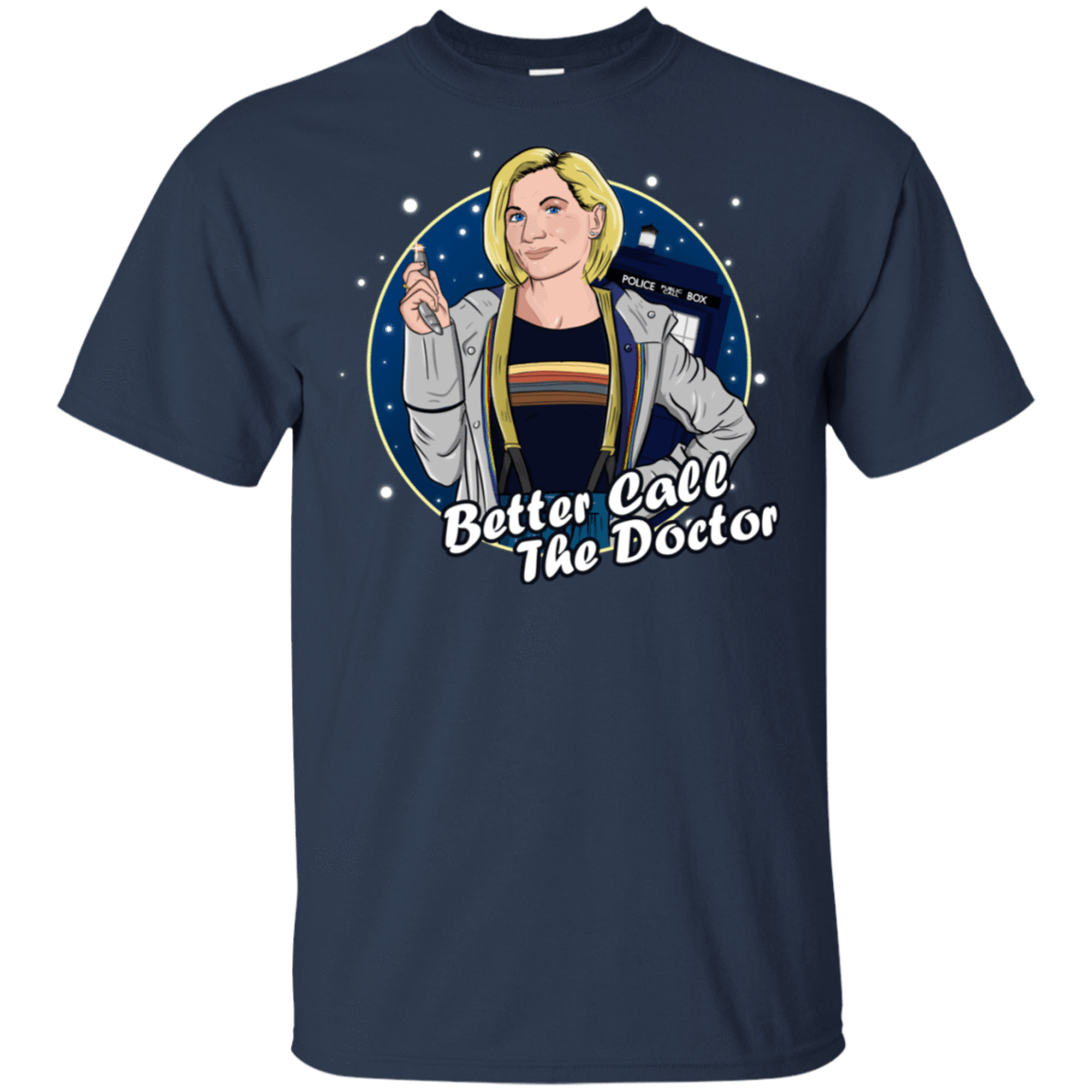 T-Shirts Navy / S Better Call the Doctor T-Shirt
