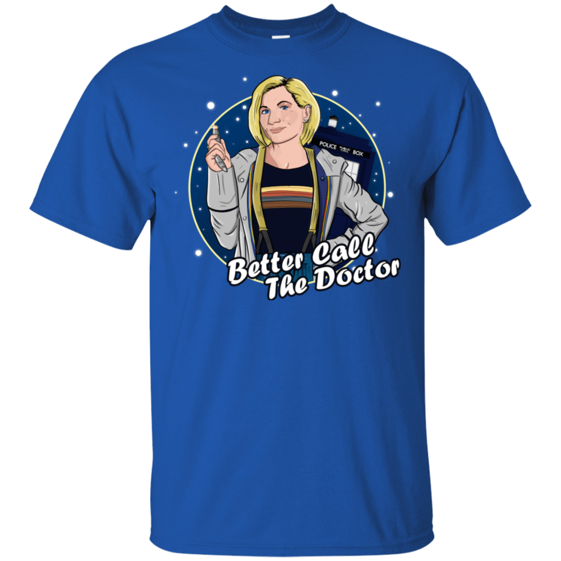 T-Shirts Royal / S Better Call the Doctor T-Shirt