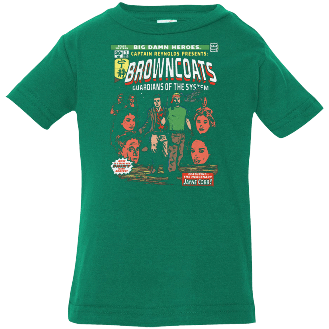 T-Shirts Kelly / 6 Months Big Damn Heroes Infant Premium T-Shirt