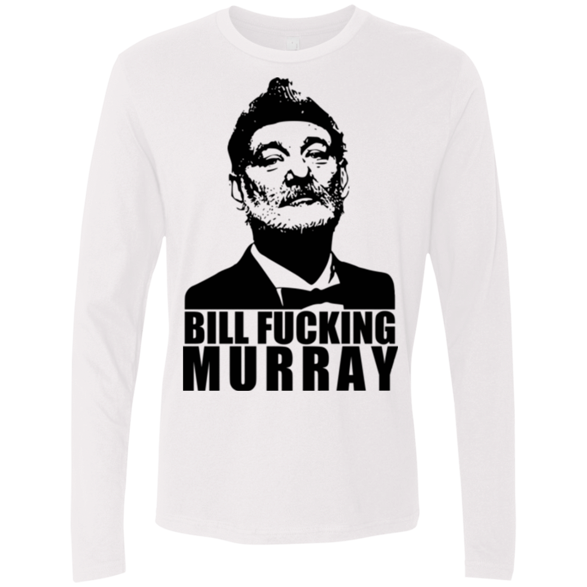 T-Shirts White / Small Bill fucking murray Men's Premium Long Sleeve