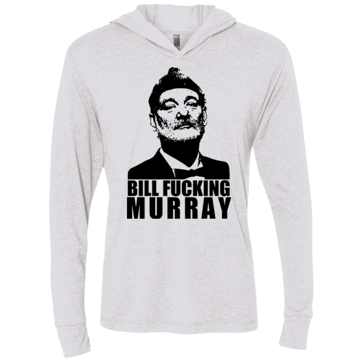 T-Shirts Heather White / X-Small Bill fucking murray Triblend Long Sleeve Hoodie Tee