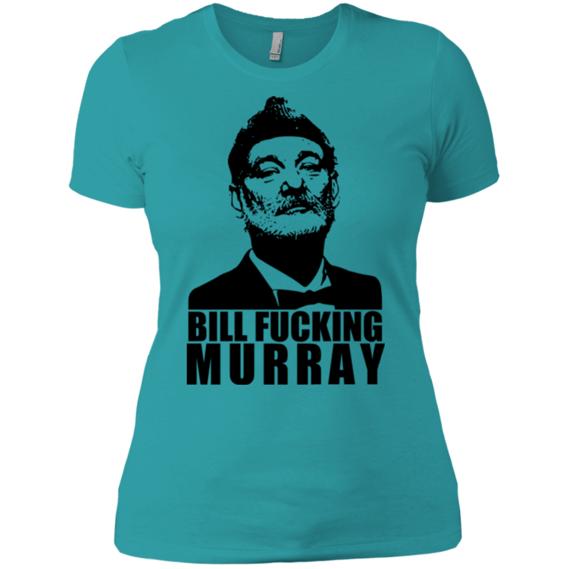 T-Shirts Tahiti Blue / X-Small Bill fucking murray Women's Premium T-Shirt
