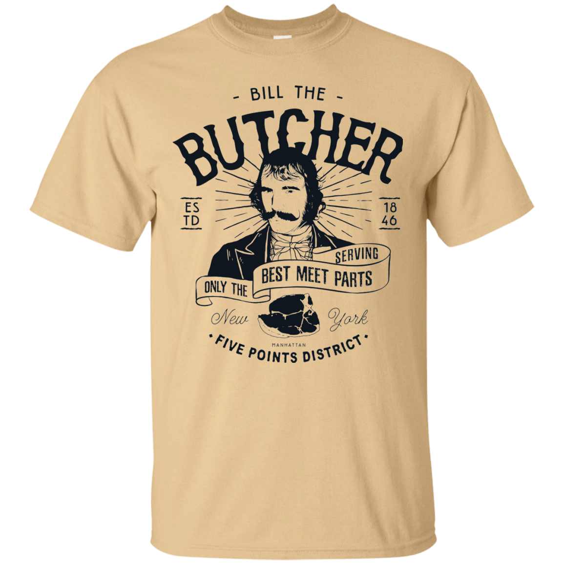 T-Shirts Vegas Gold / Small Bill The Butcher T-Shirt