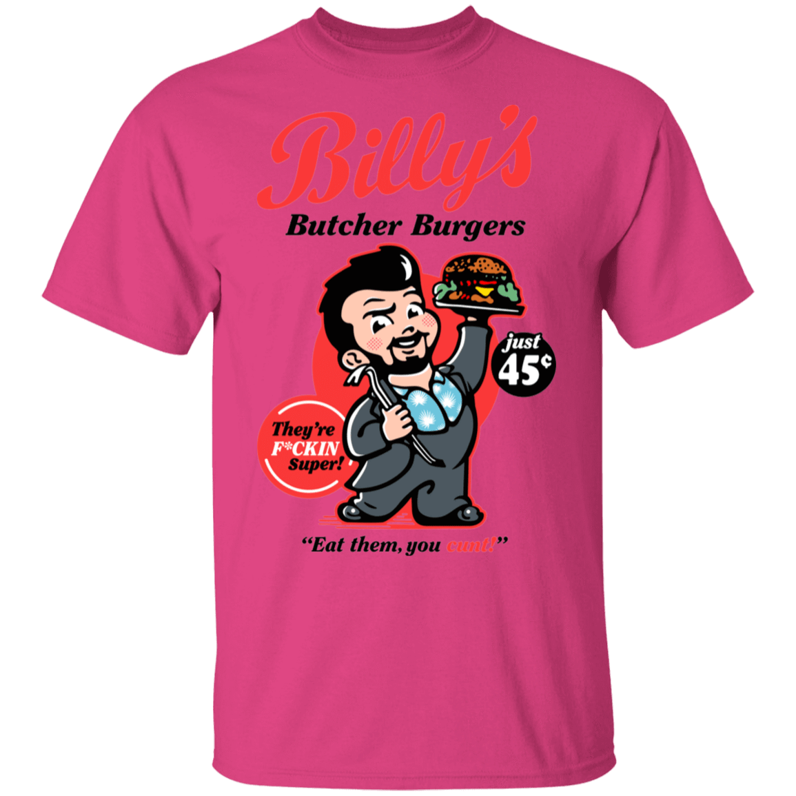 T-Shirts Heliconia / S Billy Butcher Burgers T-Shirt