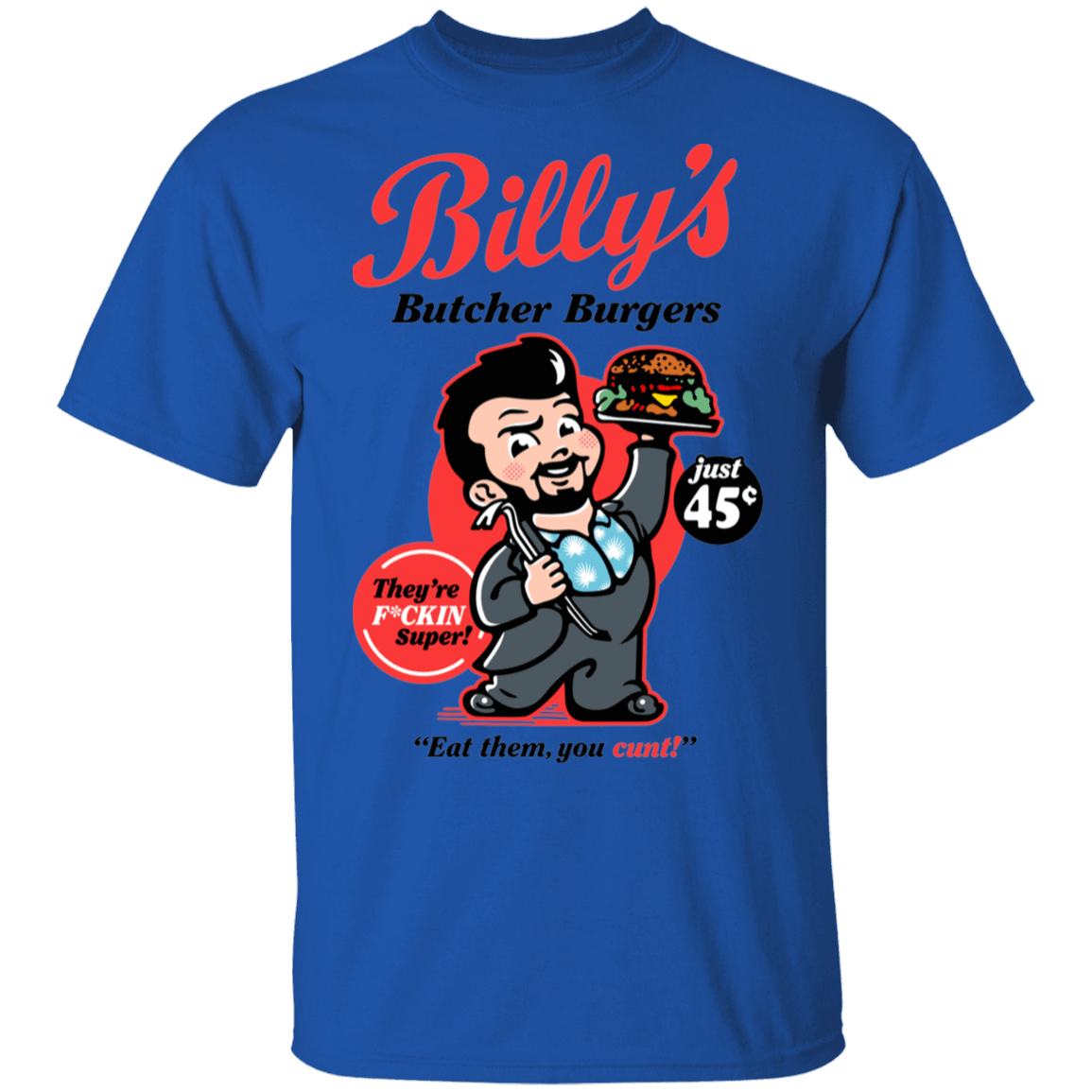 T-Shirts Royal / S Billy Butcher Burgers T-Shirt