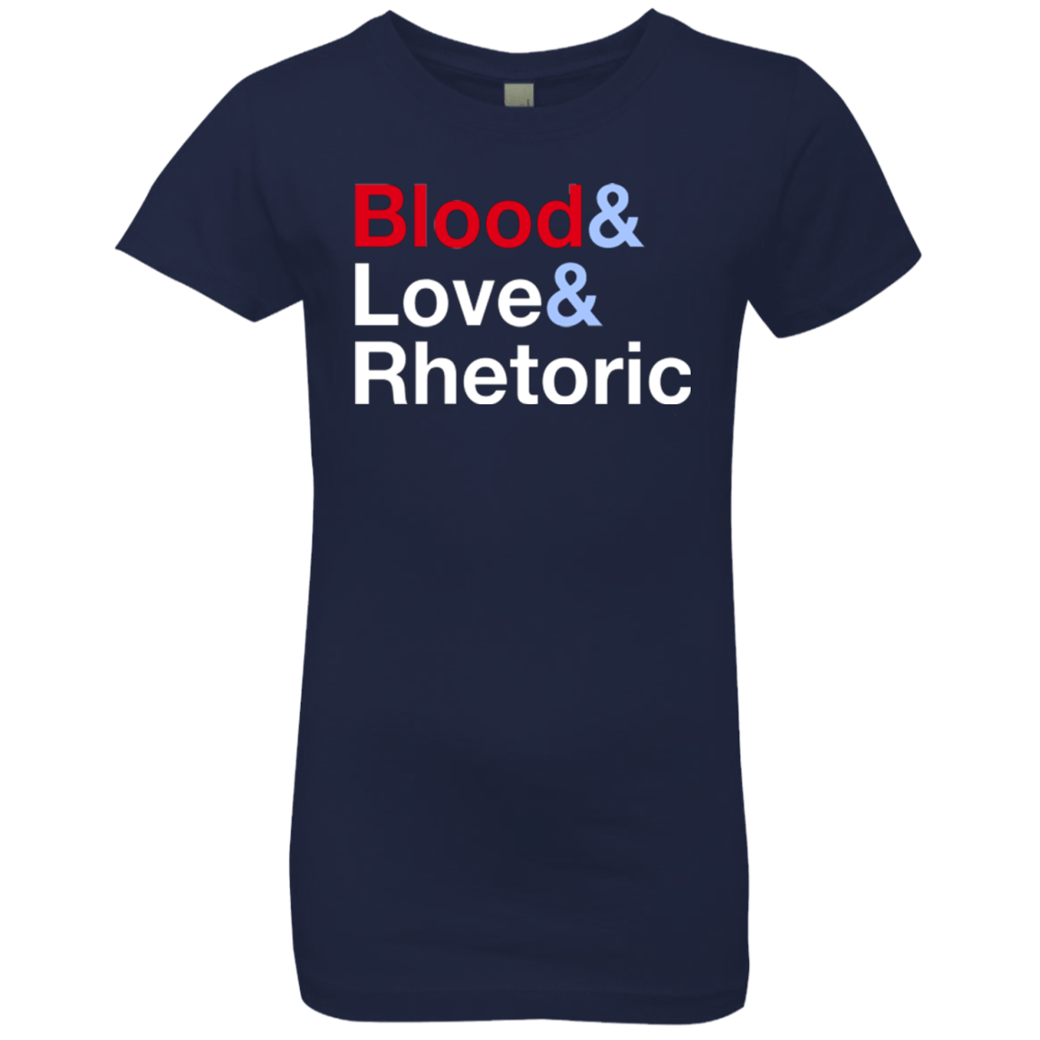 T-Shirts Midnight Navy / YXS Blood Love Rhetoric Girls Premium T-Shirt