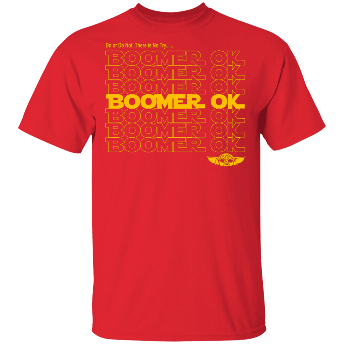 T-Shirts Red / S Boomer OK T-Shirt