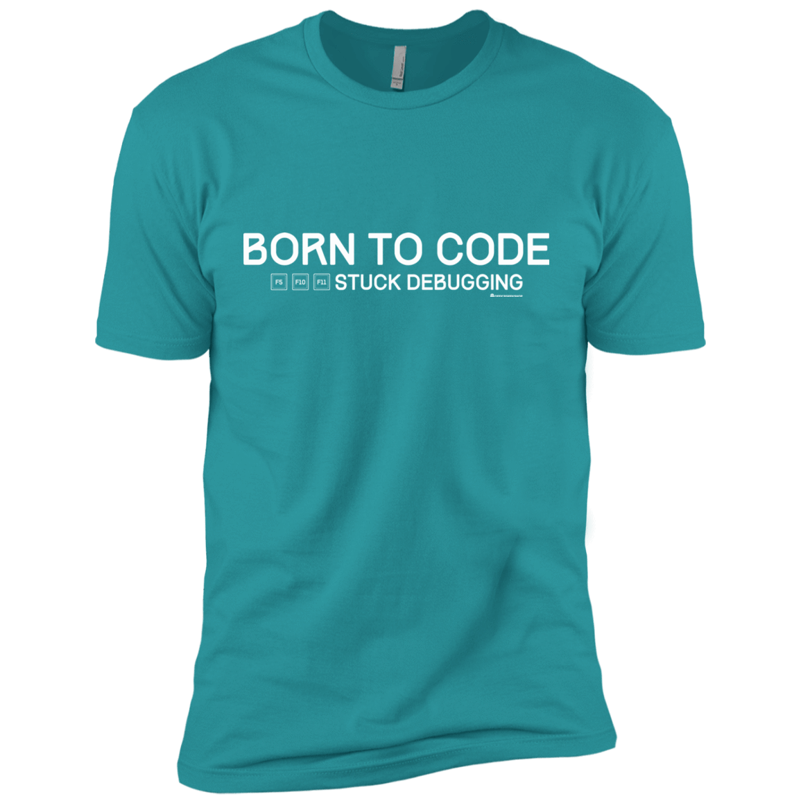 T-Shirts Tahiti Blue / X-Small Born To Code Stuck Debugging Men's Premium T-Shirt