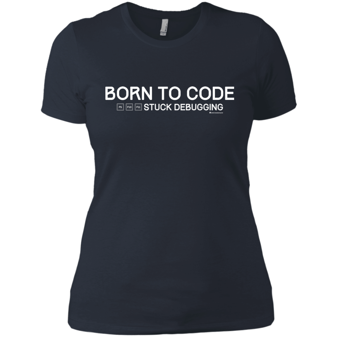 T-Shirts Indigo / X-Small Born To Code Stuck Debugging Women's Premium T-Shirt