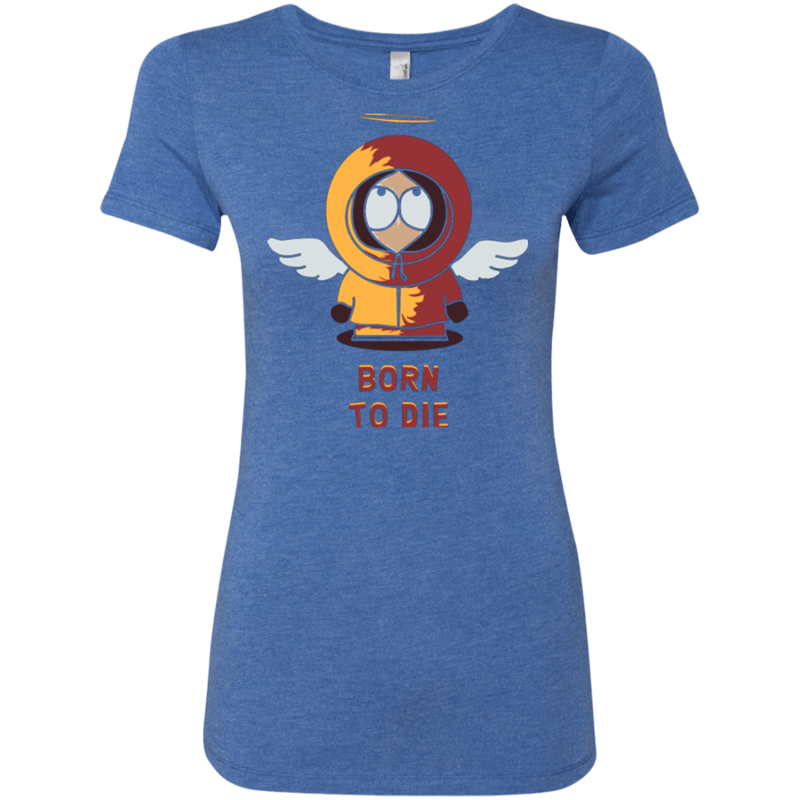 T-Shirts Vintage Royal / Small BORN TO DIE Women's Triblend T-Shirt