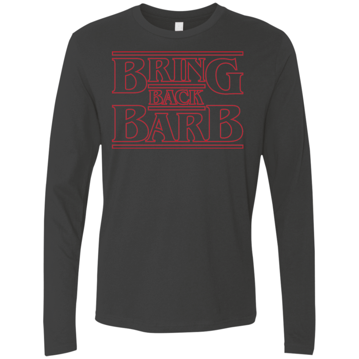 T-Shirts Heavy Metal / Small Bring Back Barb Men's Premium Long Sleeve