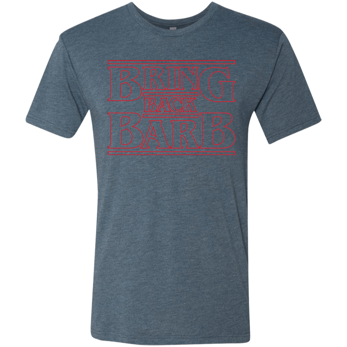 T-Shirts Indigo / Small Bring Back Barb Men's Triblend T-Shirt