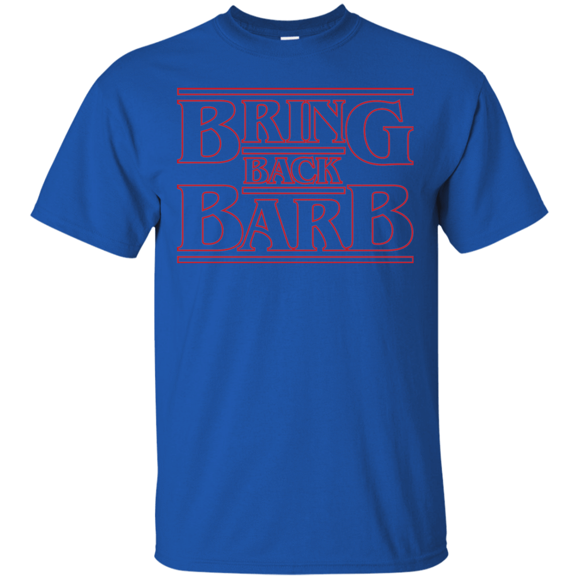 T-Shirts Royal / Small Bring Back Barb T-Shirt